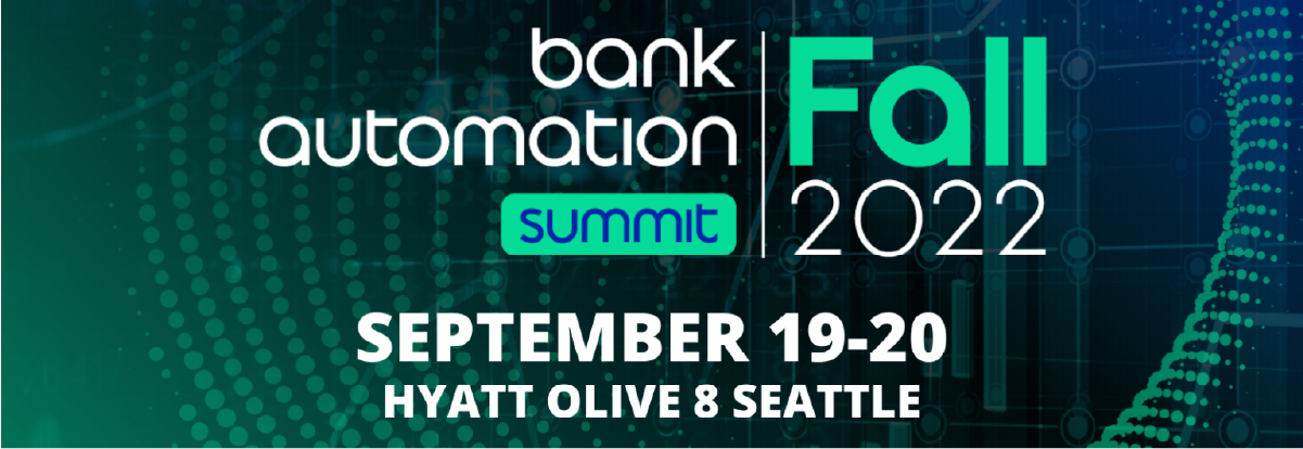 Bank Automation Summit Fall 2022