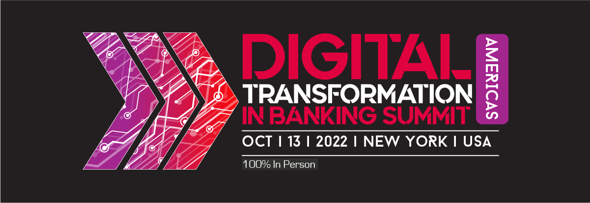 Digital Transformation in Banking Summit (Americas)