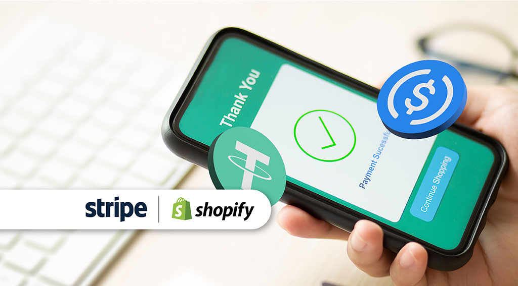Stripe and Shopify to Enable Stablecoin Payments for Merchants